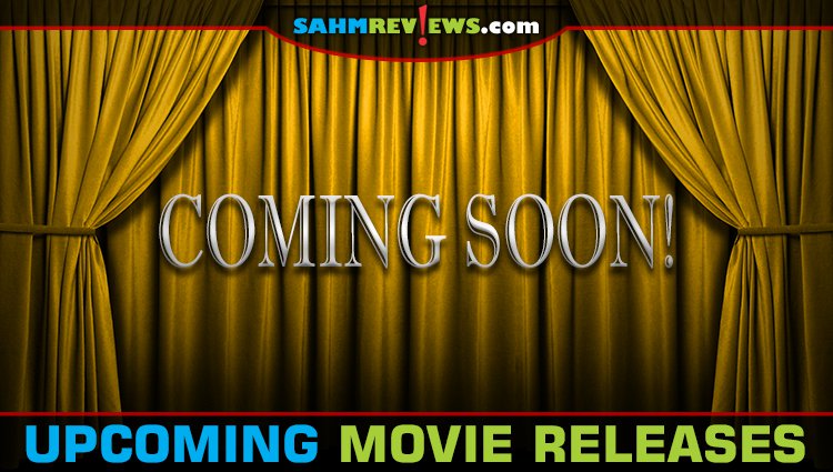 2020 Motion Picture Slate: Mark your calendars for movies to see in 2020 from studios such as Disney, Warner Bros., Universal Pictures, Paramount and more! - SahmReviews.com